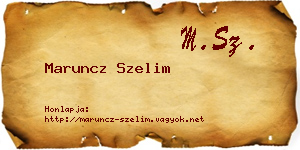 Maruncz Szelim névjegykártya